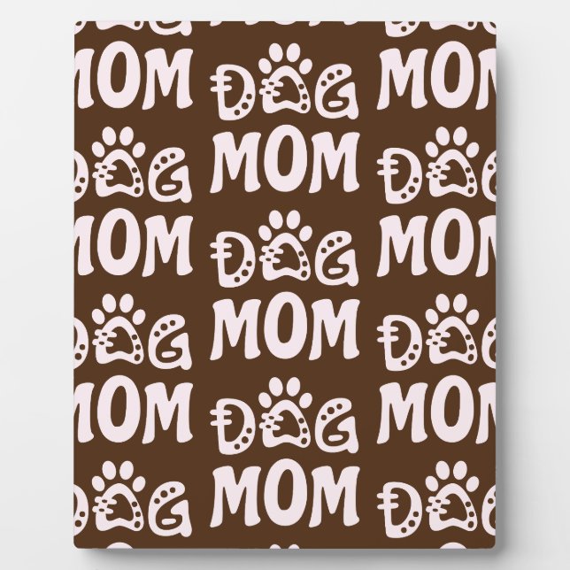 Dog Mom Plaque (Front)