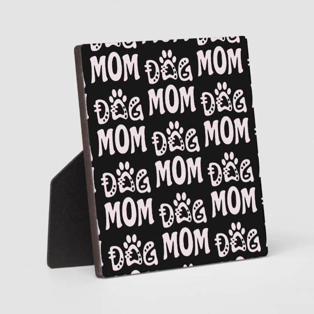 Dog Mom Plaque (Front)