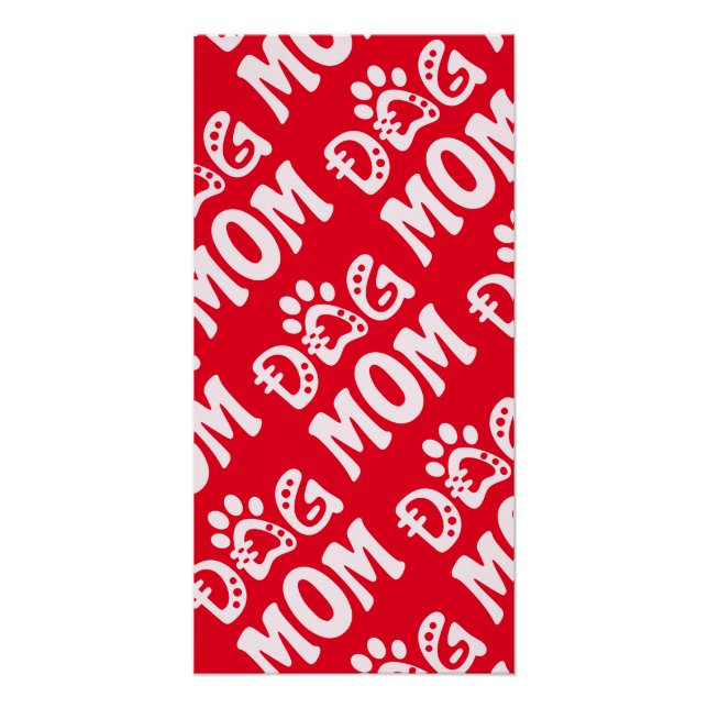 Dog Mom Poster (Front)
