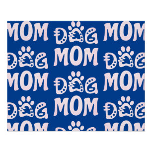 Dog Mom Poster