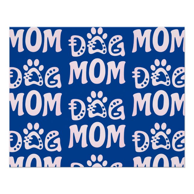 Dog Mom Poster (Front)