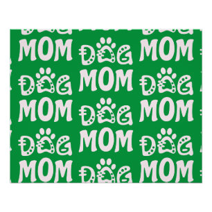 Dog Mom Poster