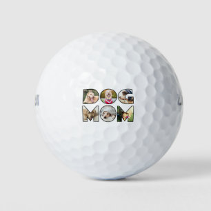 Dog Mom Quote 6 Photo Collage Dog Lover Golf Balls