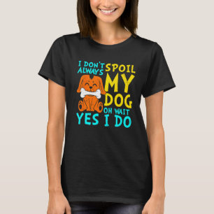 Dog Mom Rescued Animals Animal Rescue Save Dog   4 T-Shirt