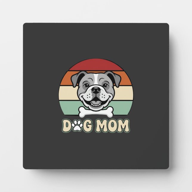 Dog Mom Retro Bulldog Vector Plaque (Front)