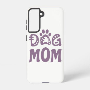 Dog Mom Samsung Galaxy Case