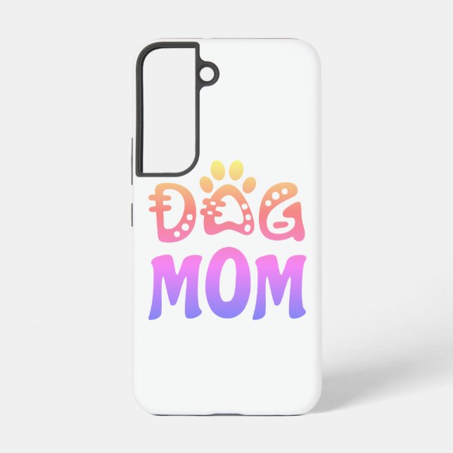 Dog Mom Samsung Galaxy S22 Case (Back)