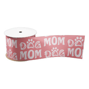 Dog Mom Satin Ribbon