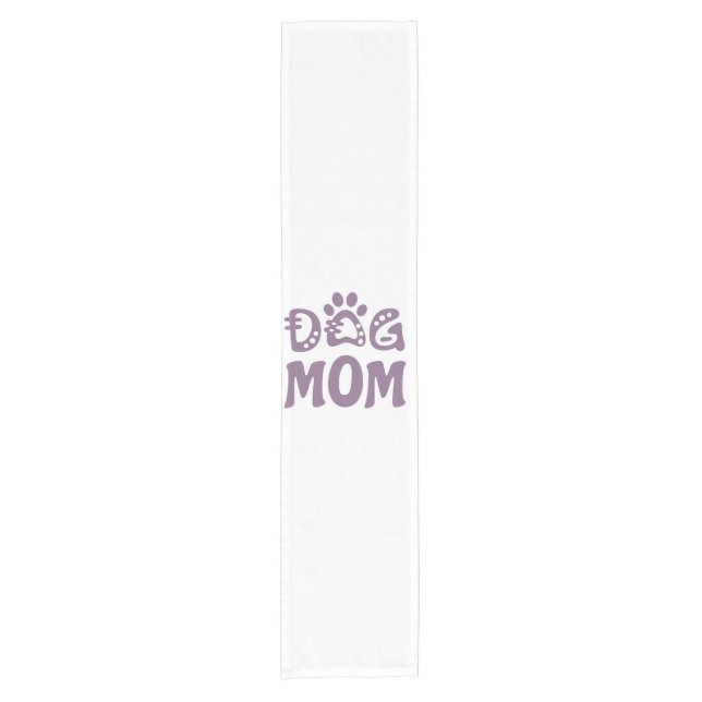 Dog Mom Short Table Runner (Front)