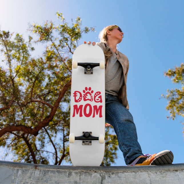 Dog Mom Skateboard (Outdoor 1)