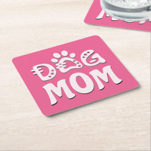 Dog Mom Square Paper Coaster