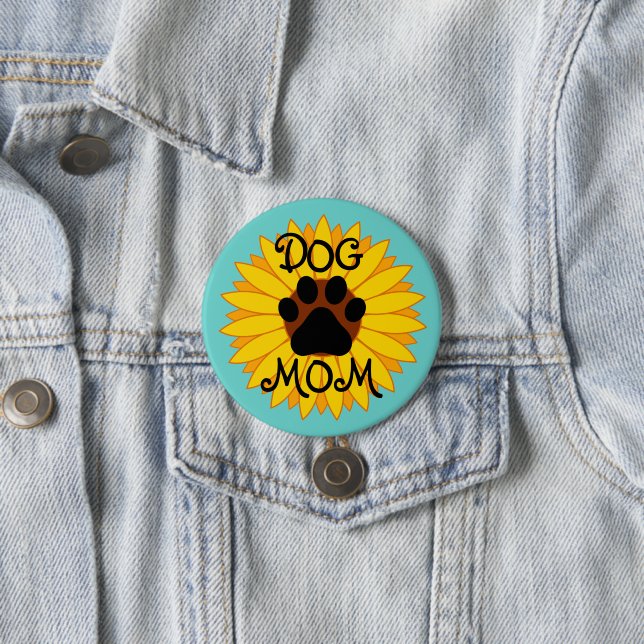 Dog Mom Sunflower Paw Print Button All Sizes (In Situ)
