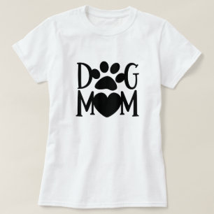 Dog Mom T-Shirt