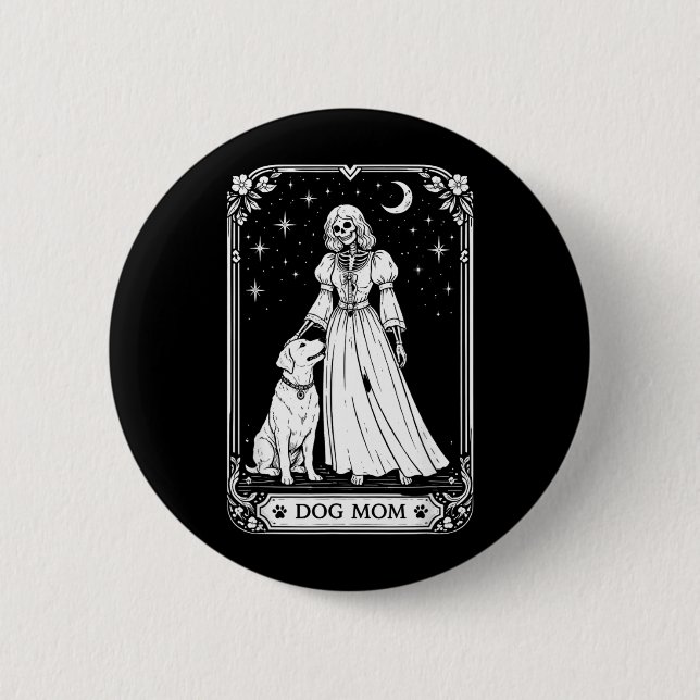 Dog Mom Tarot Card Skeleton Witch Funny Spooky 2 Inch Round Button (Front)