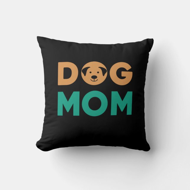 Dog Mom Throw Pillow (Front)