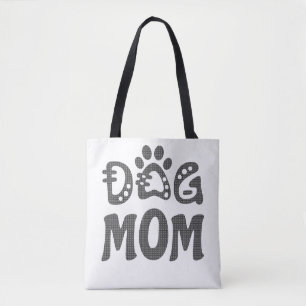 Dog Mom Tote Bag