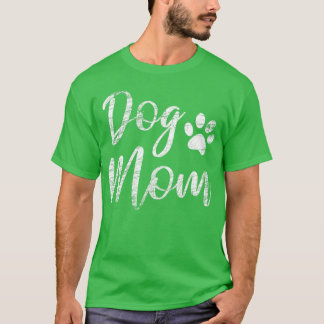 Dog Mom Vintage Distressed Design Funny Dog Paw T-Shirt