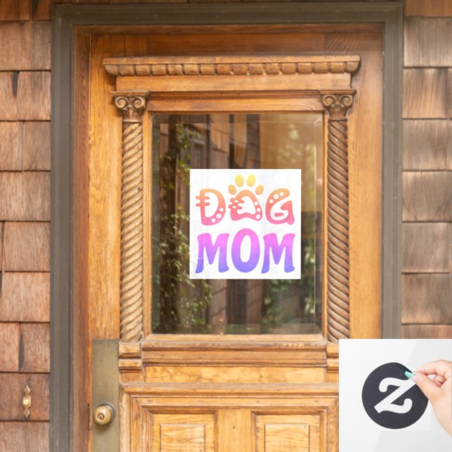 Dog Mom Window Cling (Home Door)