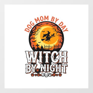 Dog Mom Witch By Night Vintage Halloween Shirt_1 Window Cling