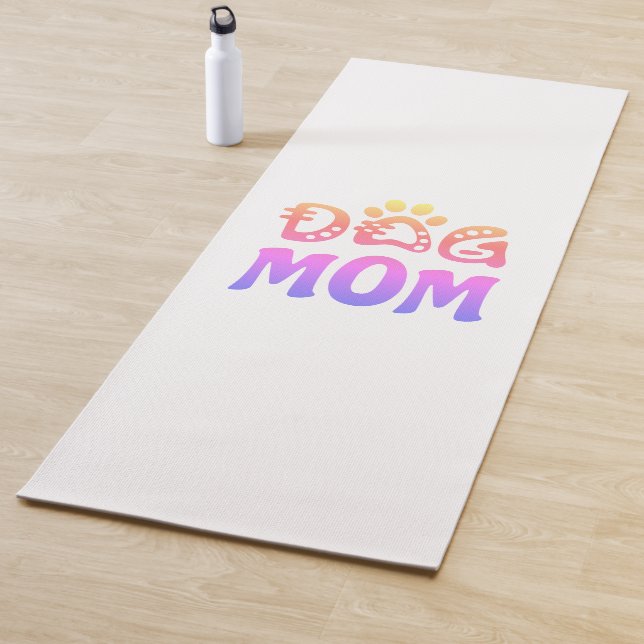 Dog Mom Yoga Mat (In Situ)