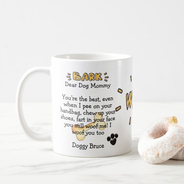 Dog Mommy Funny Cute Mug Personalized Gifts Moms (With Donut)