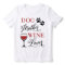 Dog Mother Wine Lover Cute Pet Mom Owner Quote