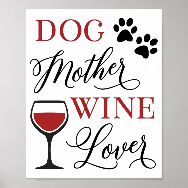 Dog Mother Wine Lover Cute Pet Owner Dog Lover Poster (Front)