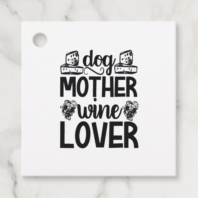 Dog Mother Wine Lover Favour Tags (Front)