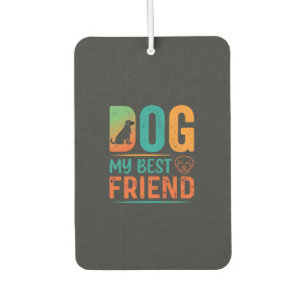 Dog My Best Friend Retro Design Air Freshener