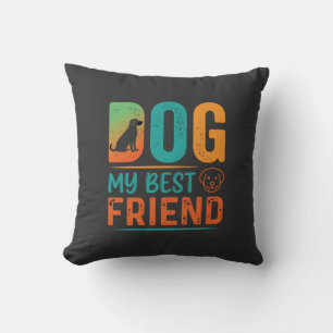 Dog My Best Friend Retro Design Throw Pillow