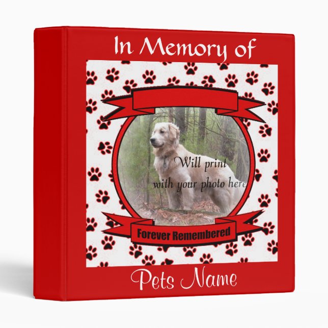 Dog or Cat Forever Remembered Memorial Binder (Front/Spine)