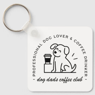 Dog owner and coffee lover dads club keychain