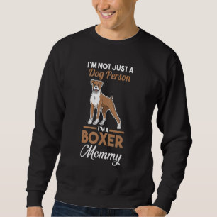 Dog Owner German Boxer Mommy Sweatshirt