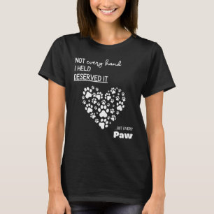 Dog Paw For Dog Owners Cute Dog  With Paw Heart T-Shirt