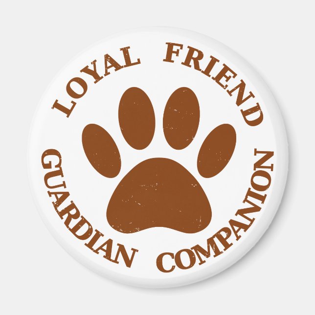 Dog Paw Loyal Friend Magnet (Front)
