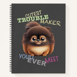 Dog Pet Cuttest Trouble Maker Cute Adorable Funny  Notebook