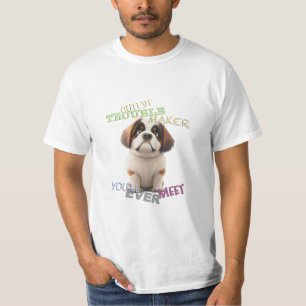 Dog Pet Cuttest Trouble Maker Cute Adorable Funny T-Shirt