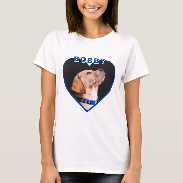 Dog Photo Heart Name Dog Pet Owner T-Shirt (Front)