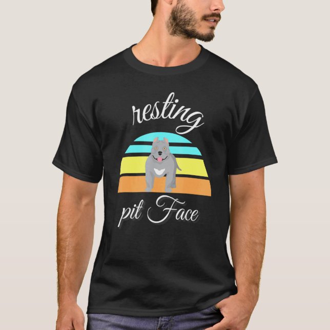 Dog Pitbull Resting Pit Face For Pitbull T-Shirt (Front)