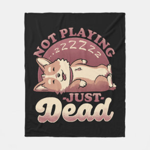 Dog Playing Dead - Cute Irony Pet Fleece Blanket