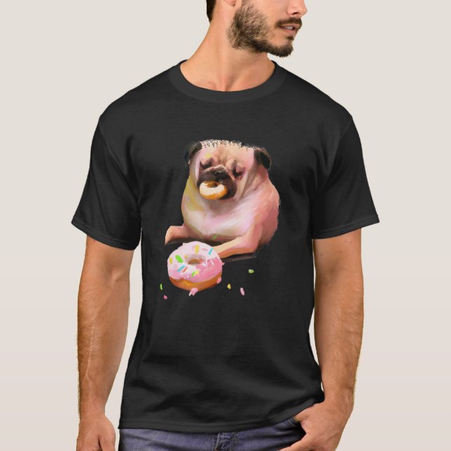 Dog Pug Eating Doughnut  2 T-Shirt (Front)