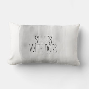 dog quote pillow sleeps with dogs grey