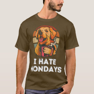 Dog Retro Coffee Work Monday Slogan College Funny T-Shirt