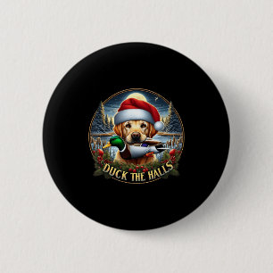 Dog Santa Duck Hunting Christmas Funny Adventure A 2 Inch Round Button