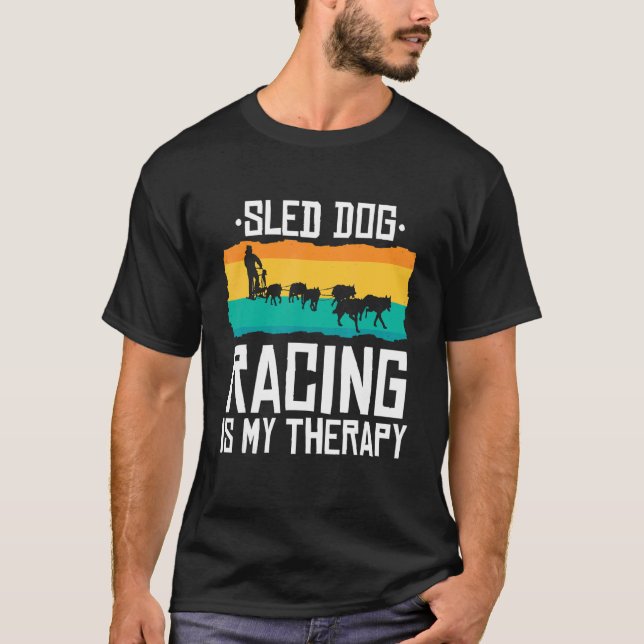 Dog Sledding  Mushing_3 T-Shirt (Front)