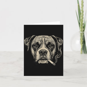 Dog Smoking Cigarette Funny Boxer Dog Meme Card