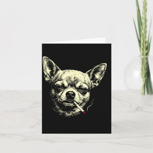 Dog smoking cigarette funny chihuahua meme funny card (Front)