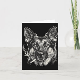 Dog Smoking Cigarette Funny German Shepard Meme Card
