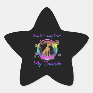 Dog | Stay 6ft Away From My Bubble Great Dane Dog Star Sticker