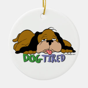 Dog Tired Ceramic Ornament